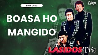 New Trio Lasidos -  Boasa Ho Mangido (Video Lirik)