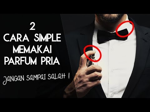 parfum-:-jangan-sampai-salah-!-|-tips-sederhana-cara-pakai-parfum-+-review-karachi-homme-parfum-mist