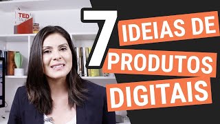 🔴 7 Ideias de Produtos Digitais / Infoprodutos para Você Criar e Vender Online