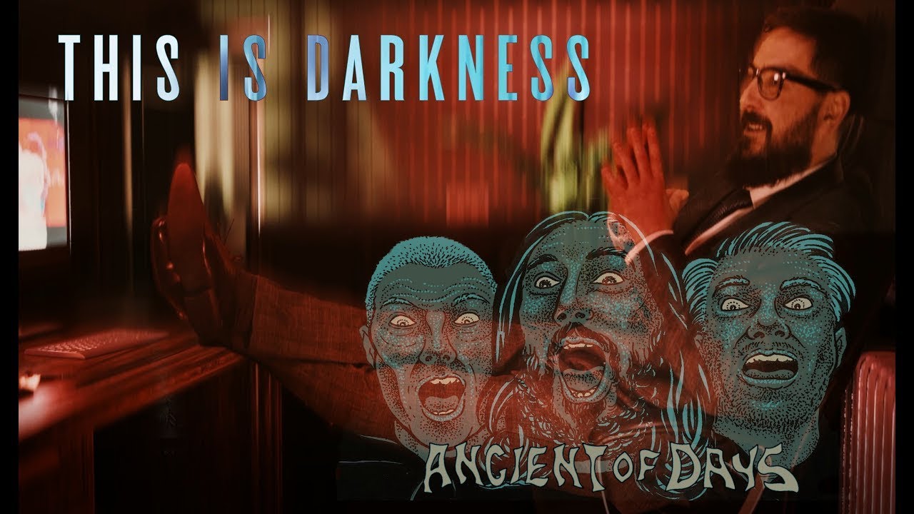 Ancient of Days (AOD) - This is darkness (Official Video)
