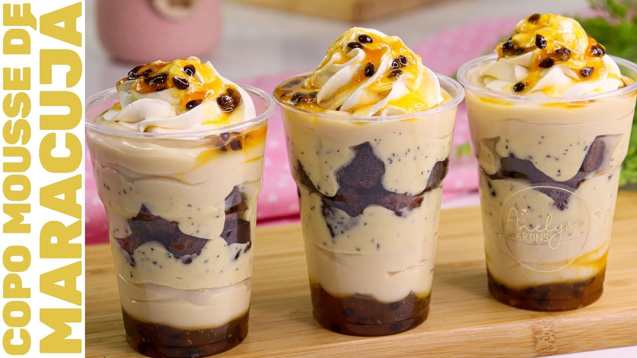 COPO MOUSSE DE MARACUJÁ COM BROWNIE: O COPO DA FELICIDADE MAIS GOSTOSO DO MUNDO | Irresistível!