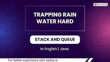 Trapping Rain Water Hard  Module  Stack And Queue  In English  Java  Video 19