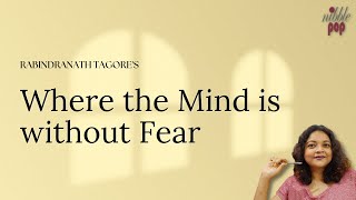 Where the Mind is without Fear | Rabindranath Tagore - Line by Line Explanation screenshot 3