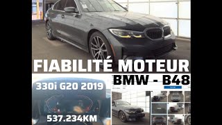 FIABILITÉ MOTEUR BMW B48 330i G20