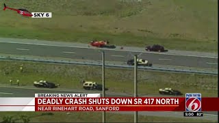 Deadly crash shuts down SR 417