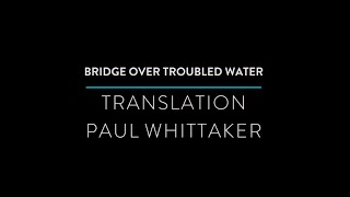 Bridge Over Troubled Water - Coastal Voices