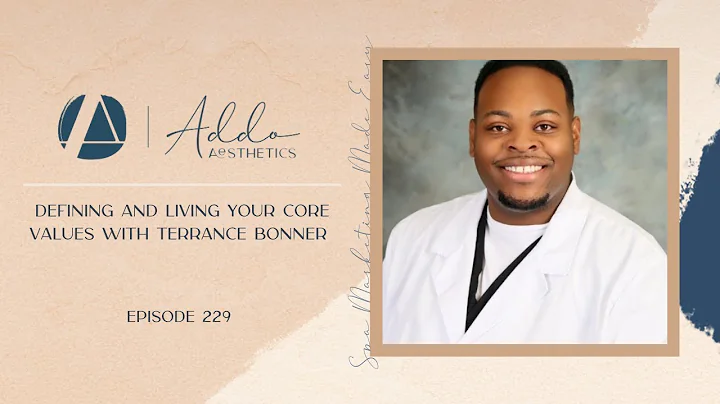 Defining and Living Your Core Values with Terrance...