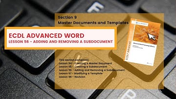 ECDL Advanced Word Lesson 56 Adding and Removing a Subdocument