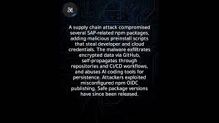 SAP npm packages compromised in supply chain attack stealing user credentials globally
