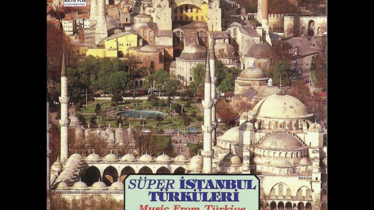 super istanbul turkuleri full album youtube