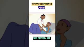 Safe delivery app || Infection prevention  ( Expert step)