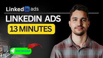 Linkedin Ads Tutorial Under 13 Minutes | 2025 Step-by-Step Guide