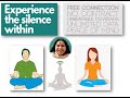 Experience the silence within; receive through your “Self Realisation” –  Sahajayoga