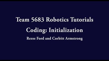Team 5683 Robotics | Initialization FTC Blocks Coding Tutorial