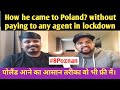 if you want to come Poland without Paying money to any agent then this video is for you. must watch.