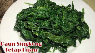 Resep Sayur Daun Singkong Tumbuk Ciri Khas Batak (Medan)