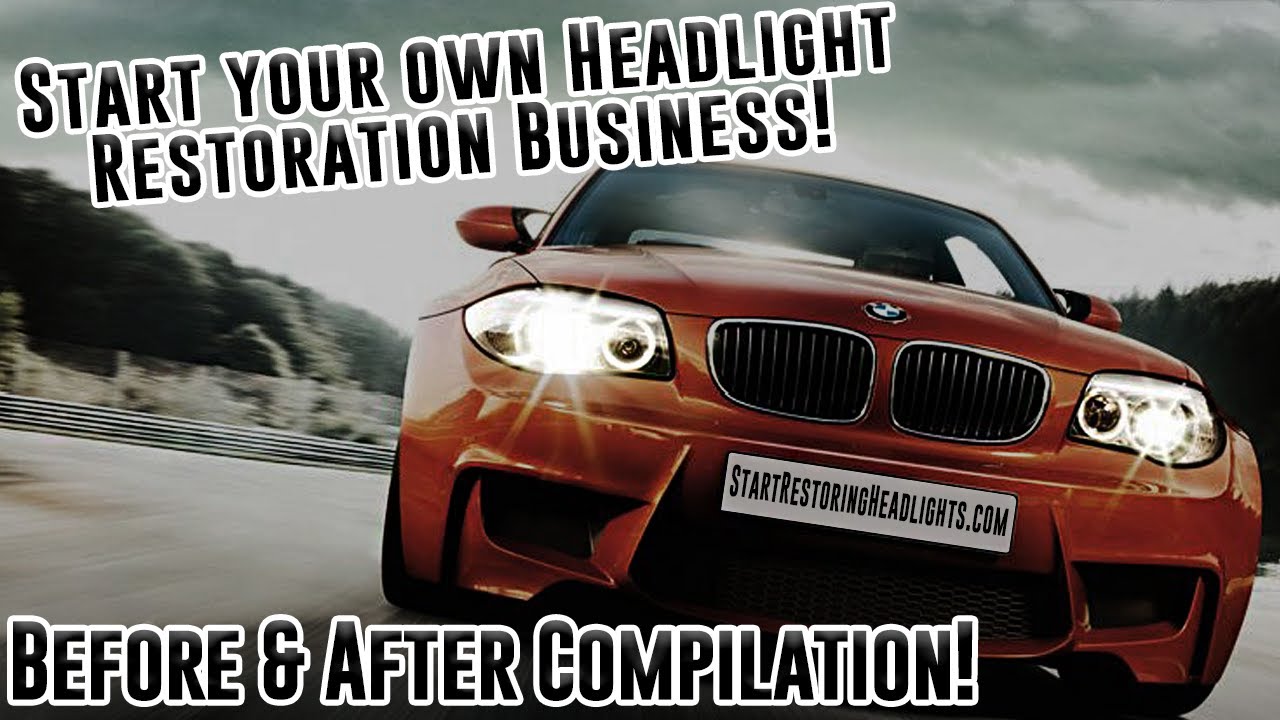 Start your Own Headlight Restoration Business! Before & After