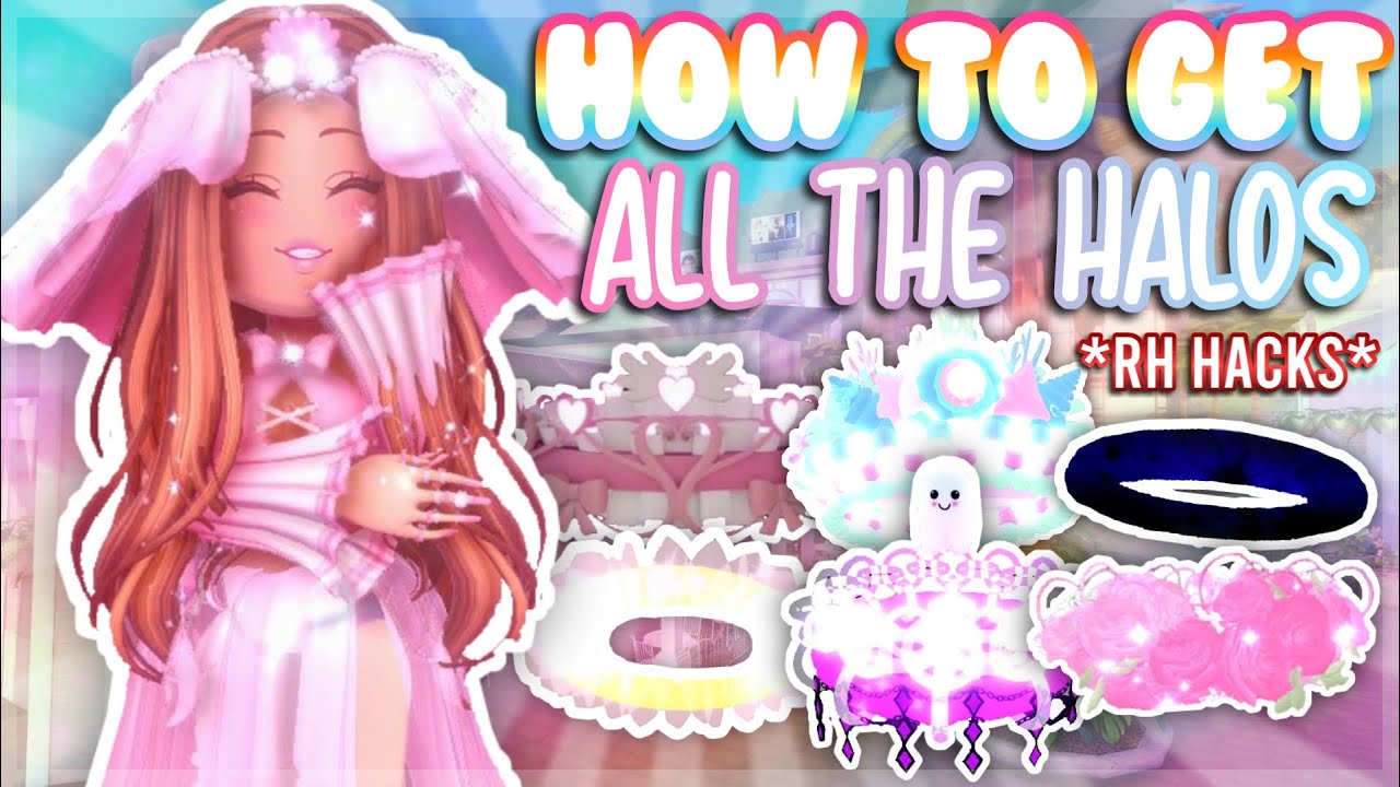 How to get ALL the HALOS in ROYALE HIGH! 😱 *USING THESE HACKS AND TIPS ...