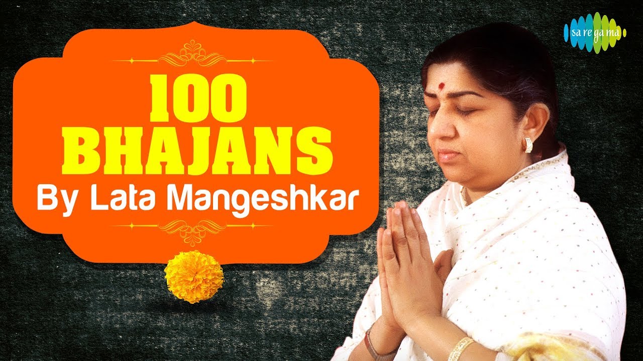 Top 100 Bhajans By Lata Mangeshkar     100   Devotional Jukebox  Bhajans  Aartis