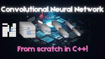 Convolutional Neural Network (CNN): Built from Scratch in C++ – No Libraries!