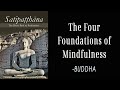 The four foundations of mindfulness  buddha