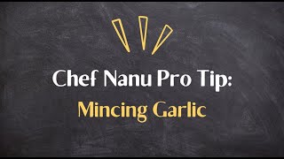 Pro Tip Mincing Garlic