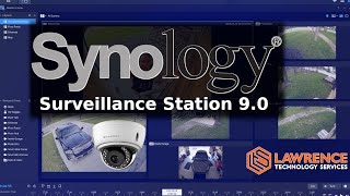 Quick Review: Synology Surveillance Station Version 9.0