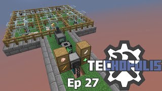 Techopolis Ep 27 Infinite Blaze Rods and Automate Ultimate Technium