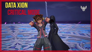 Data Xion Boss Fight | Kingdom Hearts 3 ReMind DLC - Critical Mode [First Playthrough]