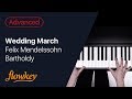 Wedding March – Felix Mendelssohn Bartholdy (Piano Tutorial)