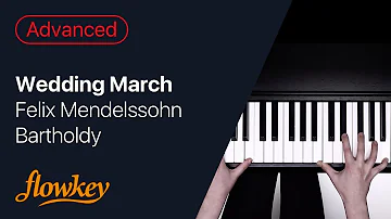 Wedding March – Felix Mendelssohn Bartholdy (Piano Tutorial)