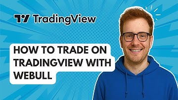 Hoe te handelen op TradingView met Webull [Gids 2025]