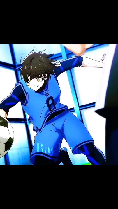Бачира эдит | блю лок#edit#anime - YouTube