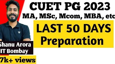 Last 2 months strategy for CUET MSc 2022 | MSc Physics CUET strategy | cuet pg preparation