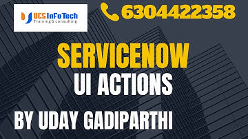 UI Actions explained in detail by Uday Gadiparthi.Contact us at 6304422358