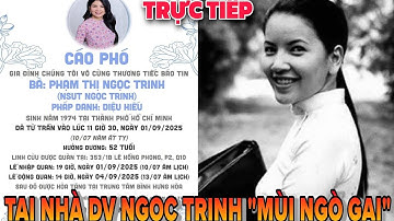 🔴TRỰC TIẾP Tang Lễ Dv Ngọc Trinh Qua Đời Hưởng Dương 52 Tuổi