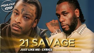 21 Savage - just like me (Lyrics) ft. Burna Boy, Metro Boomin