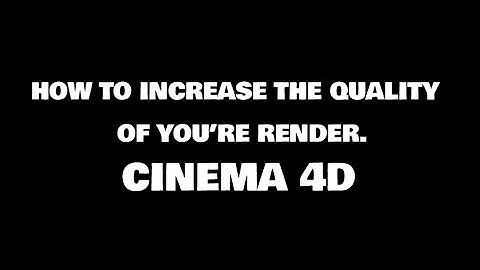 Cinema 4d Text Tutorial | Good render quality