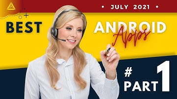 Top Best Apps For Android ⚡⚡ in 2021 (July) - Part # 1