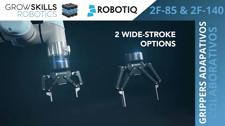 2F-85 and 2F-140 Grippers - Robotiq
