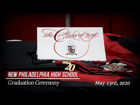 2020 New Philadelphia High School Graduation Ceremony