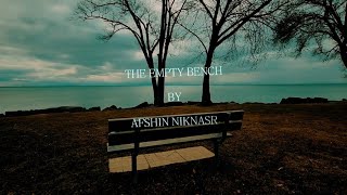 THE EMPTY BENCH