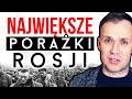 Największe militarne porażki w historii Rosji