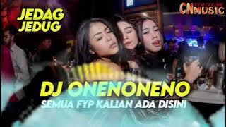 🔴 DJ SLOW BASS ONENONENO || TERBARU VIRAL TIK TOK || NAVY APPAREL ‼️