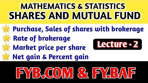 #2 SHARES & MUTUAL FUND l FYB.COM & FY.BAF l MUMBAI UNIVERSITY l EXERCISE & SOLUTION l BY SHEIKH SIR