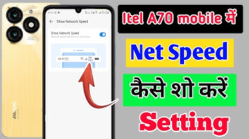 Itel A70 mobile me net speed kaise show kare / how to show net speed in itel a70 mobile me //