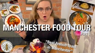 Exploring the BEST PLACES TO EAT in Manchester | Manchester Food Tour 2022 - Part 1