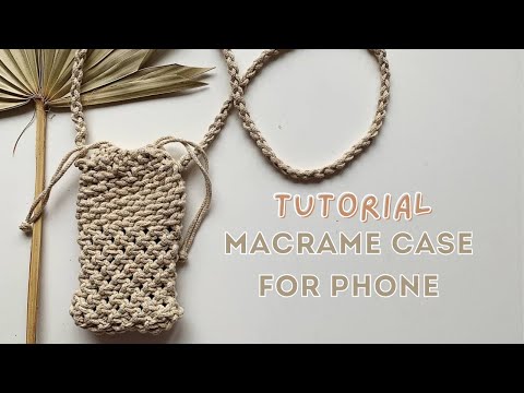 Easy Macrame case for phone