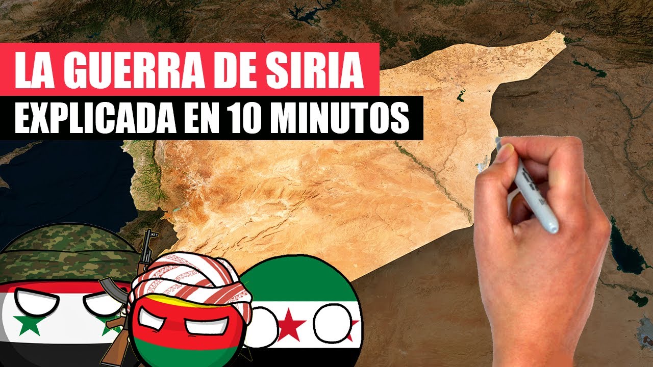 ✅ La GUERRA de SIRIA resumida en 10 minutos