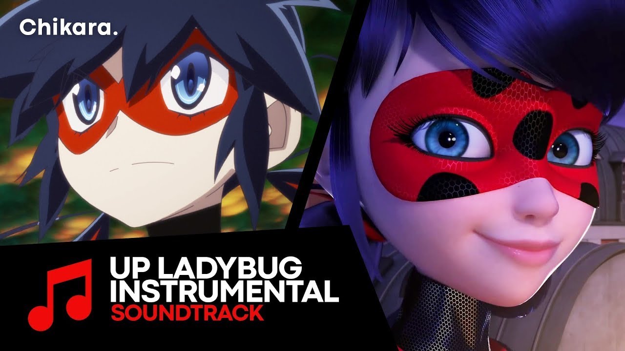 MIRACULOUS SOUNDTRACK: Up Ladybug Song (Anime Style Trailer) INSTRUMENTAL.